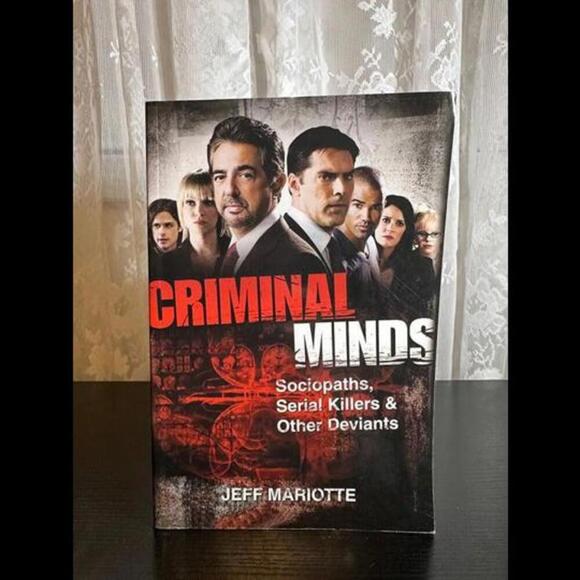 Other - Criminal Minds: Sociopaths, Serial Killers & Other Deviants by Jeff Mariotte